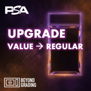 PSA Upgrade: Value to Regular